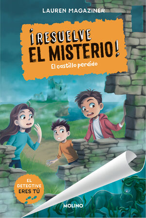 EL CASTILLO PERDIDO (RESUELVE MISTERIO 7)