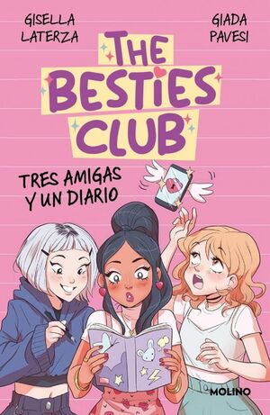 THE BESTIES CLUB (TRES AMIGAS Y UN DIARIO)