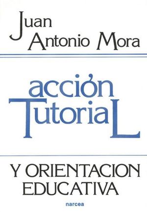 ACCION TUTORIAL Y ORIENTACION EDUCATIVA