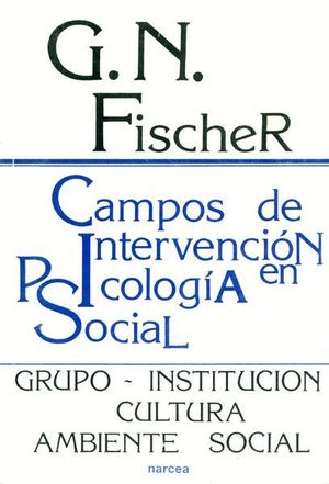 CAMPOS DE INTERVENCION PSICOLOGIA SOCIAL