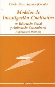 MODELOS DE INVESTIGACION CUALITATIVA