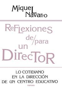 REFLEXIONES DE PARA UN DIRECTOR