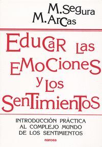 EDUCAR LAS EMOCIONES Y LOS SENTIMIENTOS