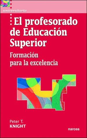 EL PROFESORADO DE EDUCACION SUPERIOR