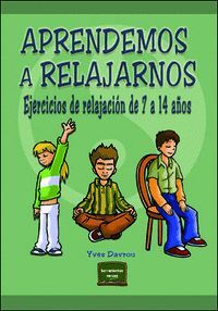APRENDEMOS A RELAJARNOS. EJERCICIOS DE 7 A 14 AÑOS