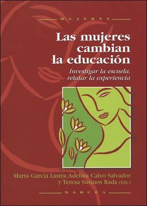 LAS MUJERES CAMBIAN LA EDUCACION