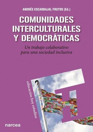 COMUNIDADES INTERCULTURALES Y DEMOCRATICAS