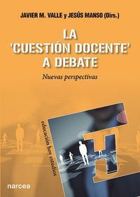 LA CUESTION DOCENTE A DEBATE