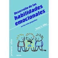 DESARROLLO DE LAS HABILIDADES EMOCIONALES EN LOS MÁS PEQUEÑOS