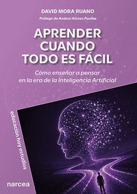 APRENDER CUANDO TODO ES FACIL