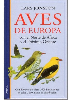 AVES DE EUROPA CON EL NORTE DE AFRICA Y EL PROXIMO ORIENTE (T)