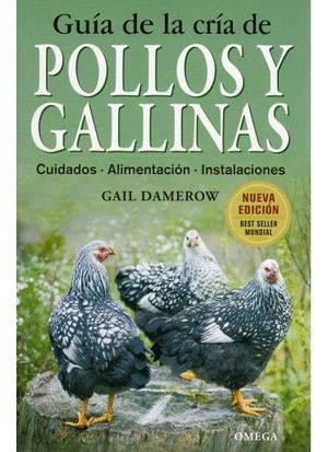 GUIA DE LA CRIA DE GALLINAS Y POLLOS