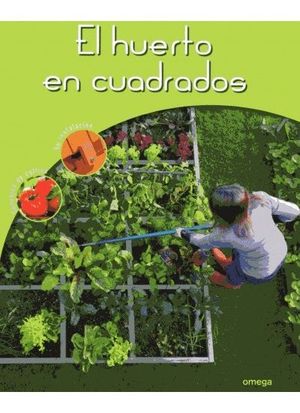 EL HUERTO EN CUADRADOS