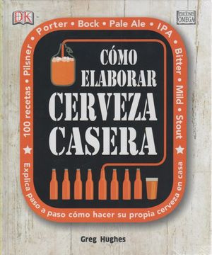 CÓMO ELABORAR CERVEZA CASERA