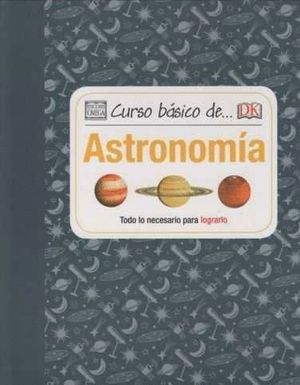 CURSO BASICO DE... ASTRONOMIA