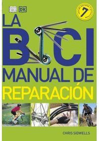 LA BICI MANUAL DE REPARACION NE