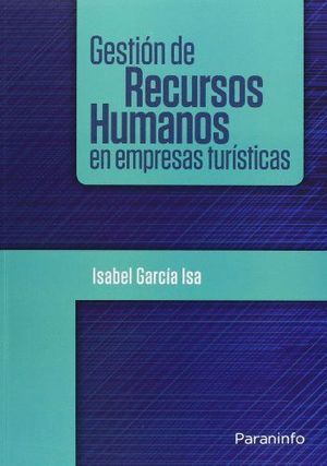 GESTIÓN DE RECURSOS HUMANOS EN EMPRESAS TURÍSTICAS