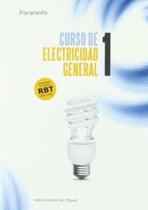 CURSO DE ELECTRICIDAD GENERAL VOL. I