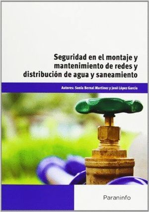 SEGURIDAD EN EL MONTAJE Y MANTENIMIENTO DE REDES Y DISTRIBUCION D