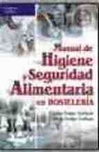 MANUAL HIGIENE Y SEGURIDAD ALIMENTARIA EN HOSTELERIA