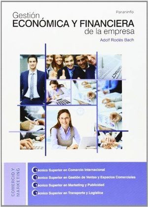 GESTIÓN ECONÓMICA Y FINANCIERA DE LA EMPRESA