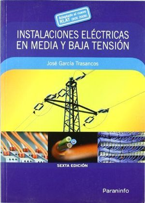 INSTALACIONES ELECTRICAS EN MEDIA Y BAJA TENSION