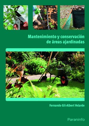 MANTENIMIENTO Y CONSERVACIÓN DE ÁREAS AJARDINADAS