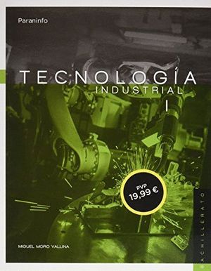 TECNOLOGIA INDUSTRIAL I BACHILLERATO