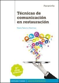 TECNICAS DE COMUNICACION EN RESTAURACION 2ºED.