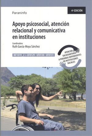 APOYO PSICOSOCIAL, ATENCIÓN RELACIONAL Y COMUNICATIVA EN INSTITUCIONES