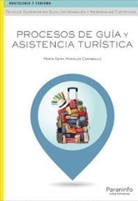 PROCESOS DE GUIA Y ASISTENCIA TURISTICA