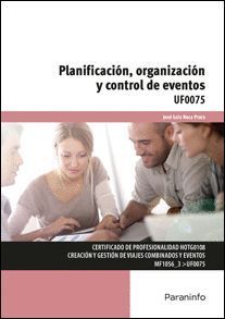 PLANIFICACION, ORGANIZACION Y CONTROL DE EVENTOS