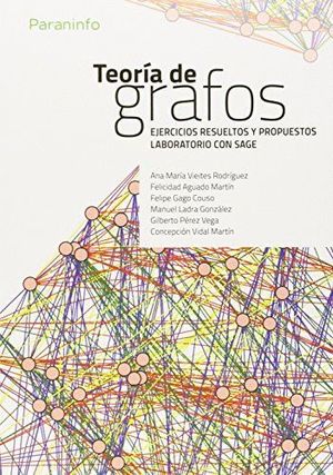 TEORIA DE GRAFOS: EJERCICIOS RESUELTOS Y PROPUESTOS