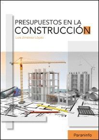 PRESUPUESTOS EN LA CONSTRUCCION