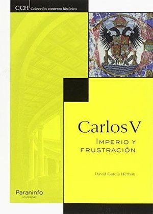 CARLOS V. IMPERIO Y FRUSTRACION