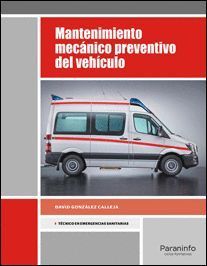 MANTENIMIENTO MECANICO PREVENTIVO DEL VEHICULO