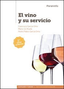 EL VINO Y SU SERVICIO (2ª ED.)