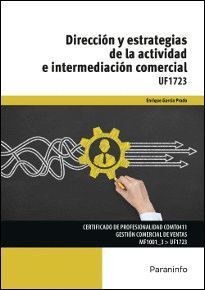 DIRECCION Y ESTRATEGIAS DE LA ACTIVIDAD E INTERMEDIACION