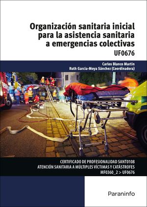 ORGANIZACIÓN SANITARIA INICIAL PARA LA ASISTENCIA SANITARIA A EMERGENCIAS COLECT