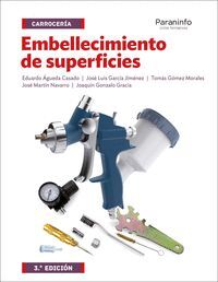 EMBELLECIMIENTO DE SUPERFICIES 3.ª  EDICIÓN