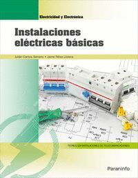 INSTALACIONES ELÉCTRICAS BÁSICAS (EDICIÓN 2018)