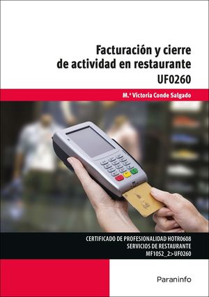 FACTURACIÓN Y CIERRE DE ACTIVIDAD EN RESTAURANTE UF0260
