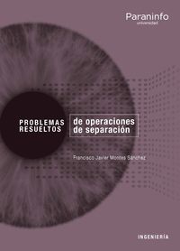 PROBLEMAS RESUELTOS DE OPERACIONES DE SEPARACIÓN