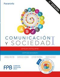 COMUNICACIÓN Y SOCIEDAD I. 2.ª EDICIÓN 2019