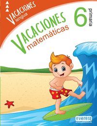 VACACIONES 6º PRIMARIA LENGUA MATEMATICAS