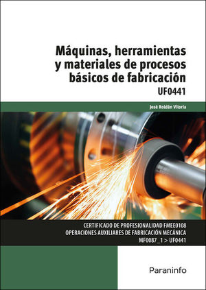 MÁQUINAS, HERRAMIENTAS Y MATERIALES DE PROCESOS BÁSICOS DE FABRIC