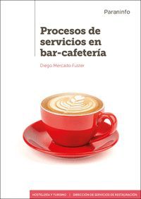 PROCESOS DE SERVICIOS EN BAR-CAFETERIA