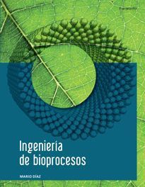 INGENIERÍA DE BIOPROCESOS