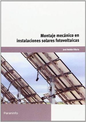 MONTAJE MECANICO EN INSTALACIONES SOLARES FOTOVOLTAICAS