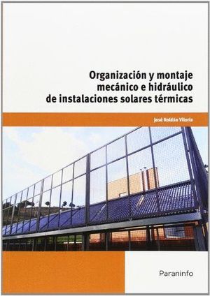 ORGANIZACIONES Y MONTAJE MECANICO E HIDRAULICO INSTALACIONES